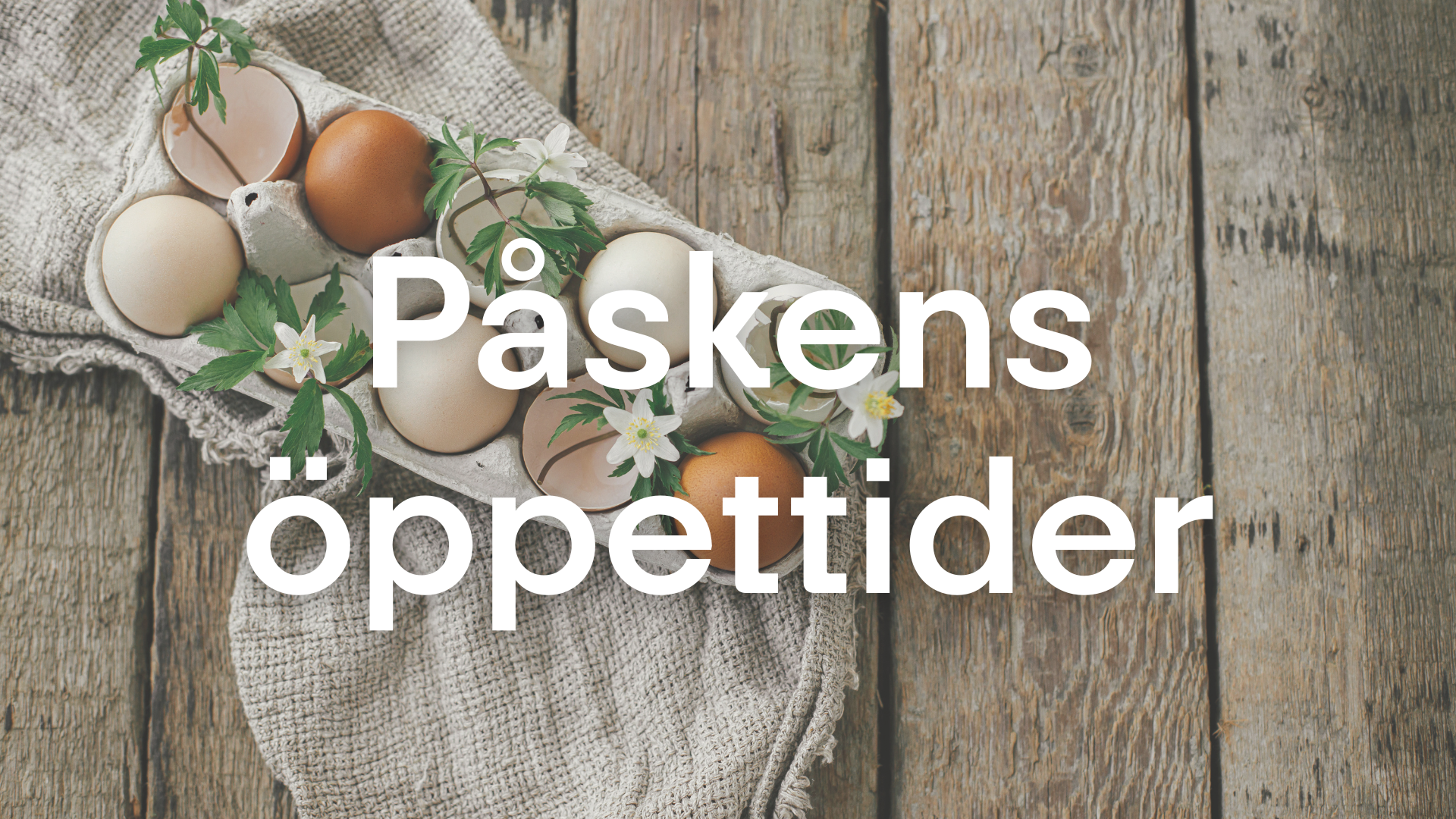 Påskens öppettider